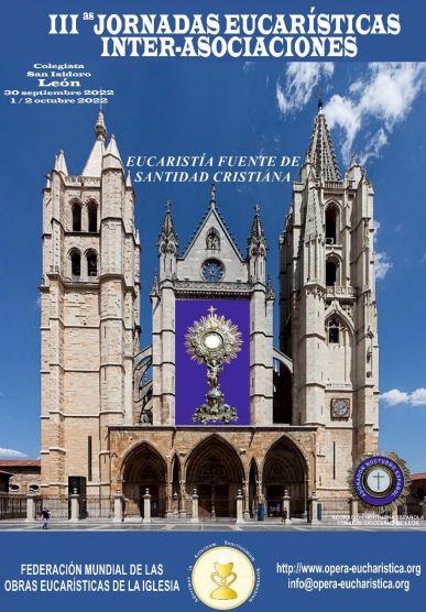 World Federation of the Eucharistic Works of the Church Will Meet in Spain